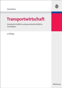 portada Transportwirtschaft (Wolls Lehr- und Handbücher der Wirtschafts- und Sozialwissenschaften) (en Alemán)