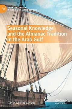 portada Seasonal Knowledge and the Almanac Tradition in the Arab Gulf (in English)