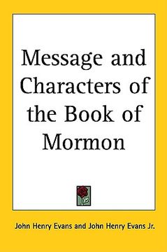 portada message and characters of the book of mormon (en Inglés)
