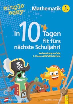 portada Simple und Easy in 10 Tagen fit Fürs Nächste Schuljahr! Mathematik 1 (in German)