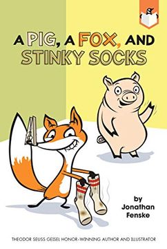 portada A Pig, a Fox, and Stinky Socks (en Inglés)