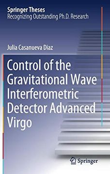 portada Control of the Gravitational Wave Interferometric Detector Advanced Virgo (Springer Theses) (en Inglés)