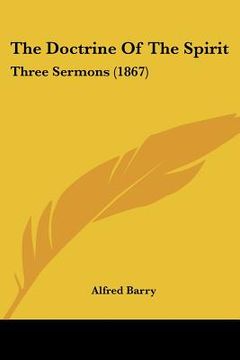 portada the doctrine of the spirit: three sermons (1867) (in English)