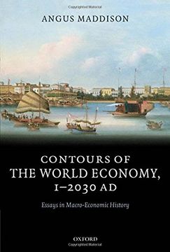 portada Contours of the World Economy 1-2030 ad: Essays in Macro-Economic History 