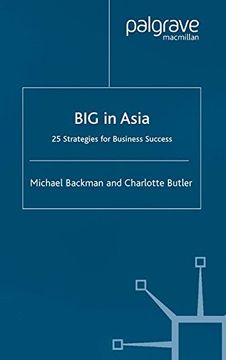 portada Big in Asia: 30 Strategies for Business Success (en Inglés)