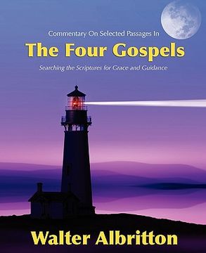portada commentary on selected passages in the four gospels (en Inglés)