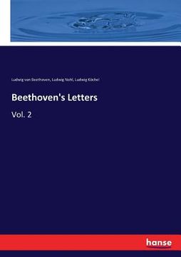 portada Beethoven's Letters: Vol. 2 (en Inglés)