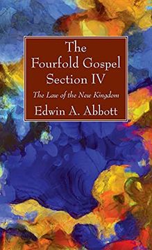 portada The Fourfold Gospel; Section iv 