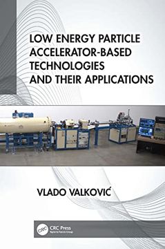 portada Low Energy Particle Accelerator-Based Technologies and Their Applications (en Inglés)