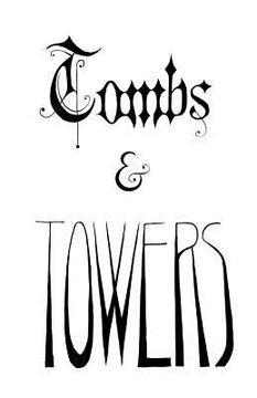 portada Tombs and Towers (en Inglés)