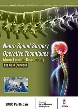 portada Neuro Spinal Surgery Operative Techniques: Micro Lumbar Discectomy; The Gold Standard (en Inglés)