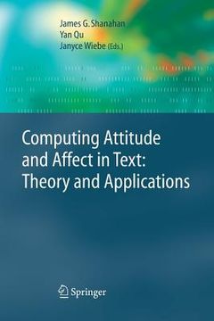 portada Computing Attitude and Affect in Text: Theory and Applications (en Inglés)
