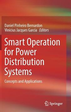 portada Smart Operation for Power Distribution Systems: Concepts and Applications