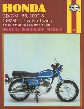 portada haynes honda cd/cm185, 200t & cm250c 2-valve twins: 181cc, 194cc, 234 cc. 1977 to 1985 (en Inglés)