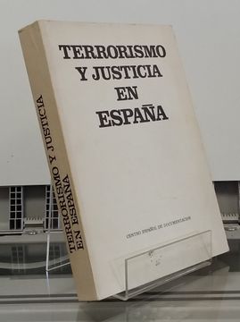 portada Terrorismo y Justicia en España (Madrid, 1975)