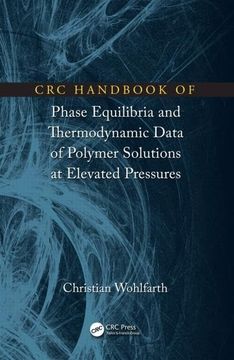 portada CRC Handbook of Phase Equilibria and Thermodynamic Data of Polymer Solutions at Elevated Pressures (en Inglés)