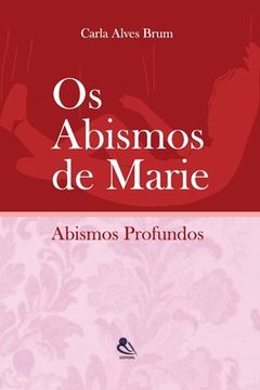 portada Os Abismos De Marie: Abismos Profundos (en Portugués)