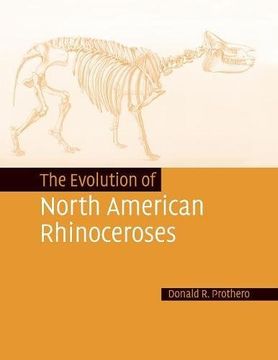 portada The Evolution of North American Rhinoceroses (in English)