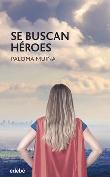 portada Se Buscan Heroes