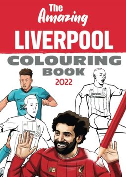 portada The Amazing Liverpool Colouring Book 2022 (en Inglés)