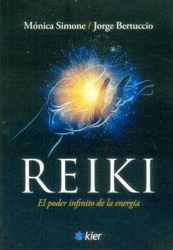 portada Reiki. El Poder Infinito de la Energia (in Spanish)