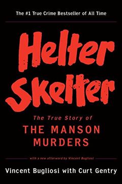 portada Helter Skelter: The True Story of the Manson Murders 
