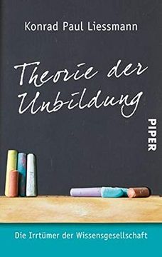 portada Theorie der Unbildung: Die Irrtümer der Wissensgesellschaft (en Alemán)