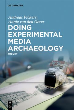 portada Doing Experimental Media Archaeology: Theory (en Inglés)