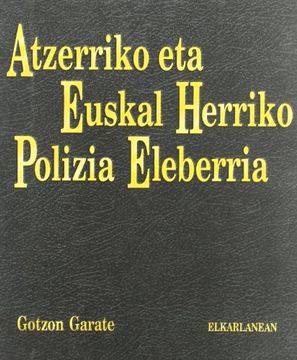portada Atzerriko eta Euskal Herriko Polizia Eleberria (en Euskera)