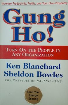 portada Gung Ho! Turn on the People in any Organization 