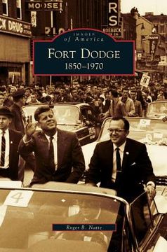 portada Fort Dodge: 1850-1970 (en Inglés)
