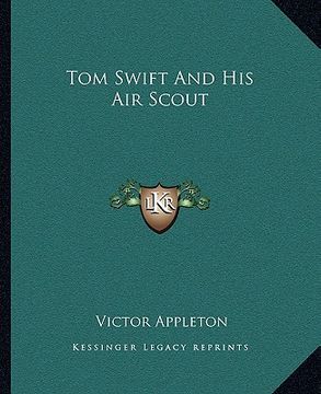portada tom swift and his air scout (en Inglés)