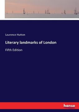 portada Literary landmarks of London: Fifth Edition (en Inglés)