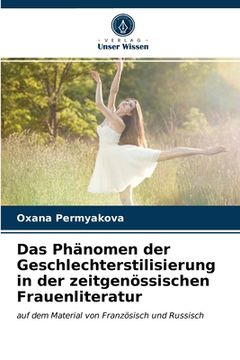 portada Das Phänomen der Geschlechterstilisierung in der zeitgenössischen Frauenliteratur (in German)