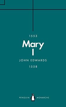 portada Mary i (Penguin Monarchs): The Daughter of Time 
