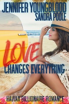 portada Love Changes Everything (en Inglés)