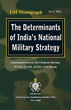 portada The Determinants of India'S National Military Strategy (en Inglés)