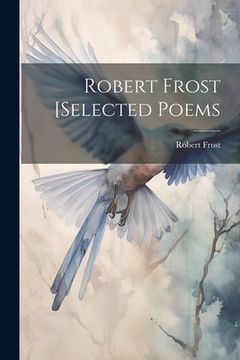 portada Robert Frost [selected Poems (en Inglés)