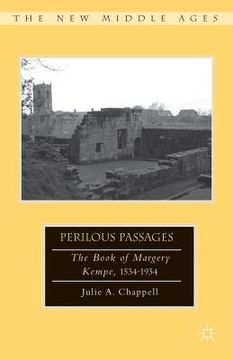 portada perilous passages: the book of margery kempe, 1534-1934 (en Inglés)
