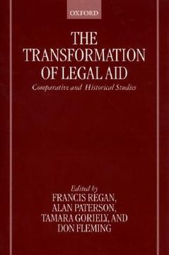portada the transformation of legal aid: comparative and historical studies (en Inglés)
