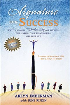 portada Signature for Success: How to Analyze Handwriting and Improve Your Career, Your Relationships, and Your Life 