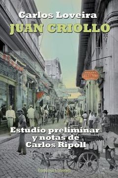 portada Juan Criollo (Coleccion Clasicos Cubanos)