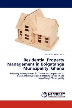 portada residential property management in bolgatanga municipality, ghana (en Inglés)