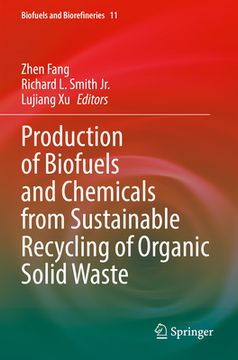 portada Production of Biofuels and Chemicals from Sustainable Recycling of Organic Solid Waste