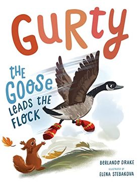 portada Gurty the Goose Leads the Flock (en Inglés)