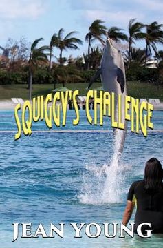 portada Squiggy's Challenge (en Inglés)
