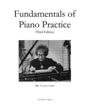 portada Fundamentals of Piano Practice: Third Edition