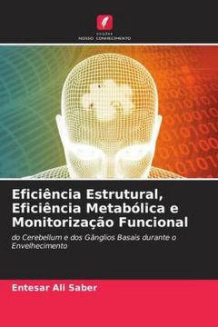 Libro Efici Ncia Estrutural, Efici Ncia Metab Lica E Monitoriza O ...