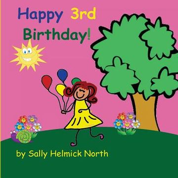 portada Happy Third Birthday! (girl version) (in English)