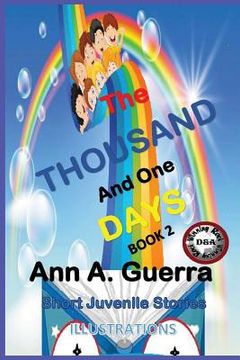 portada The THOUSAND and One DAYS: Short Juvenile Stories Book 2: Complete 12 stories of Book 2 (en Inglés)